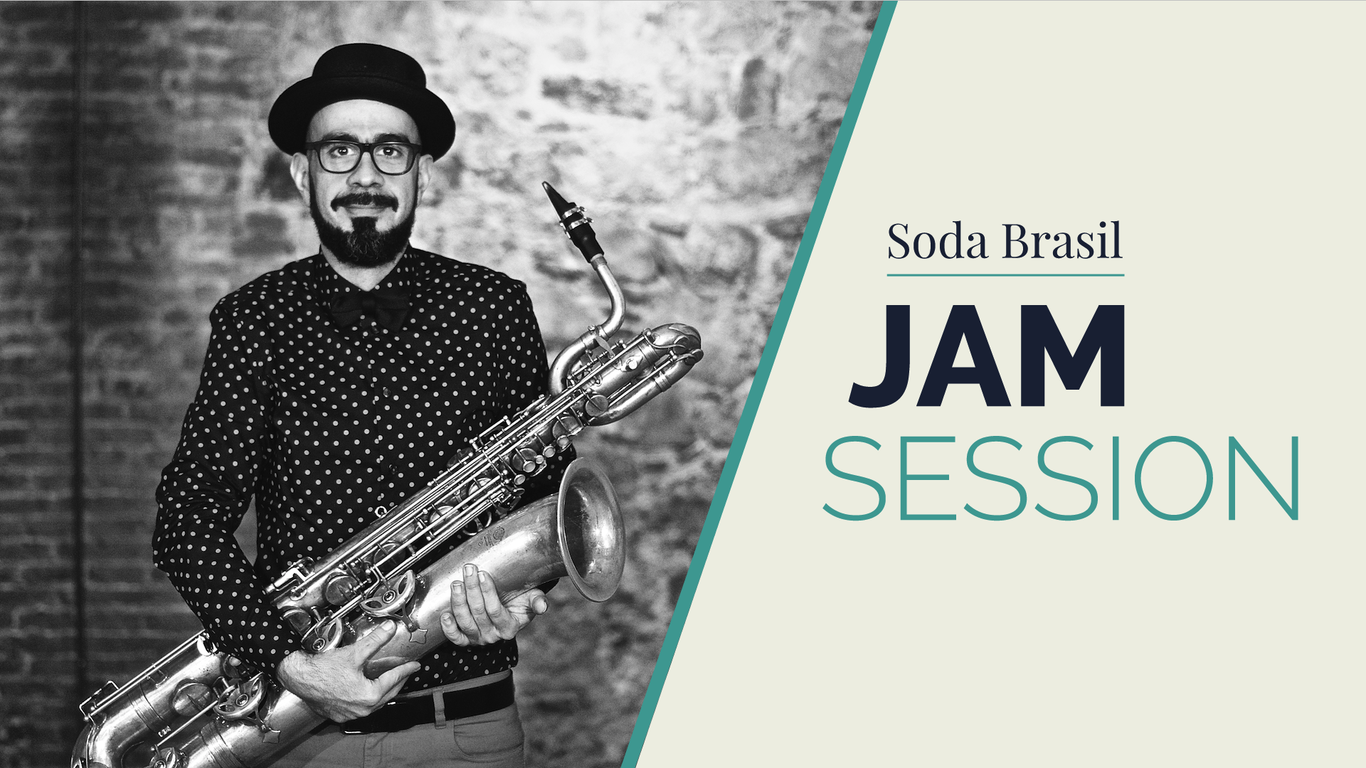 Soda Brazil Jam Session (+ Julio Marks)